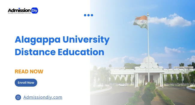 Alagappa University Distance Education: Admission 2026 & Courses